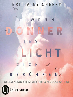 cover image of Wenn Donner und Licht sich berühren (Ungekürzt)